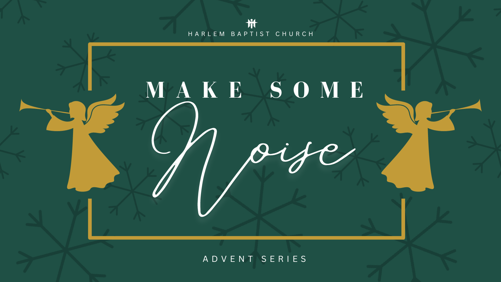 Make Some Noise-2023 Advent Series.png